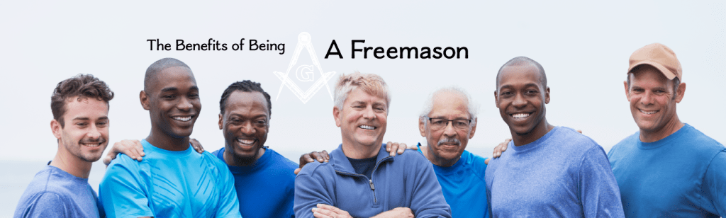 The Benefits of Being a&nbsp;Freemason